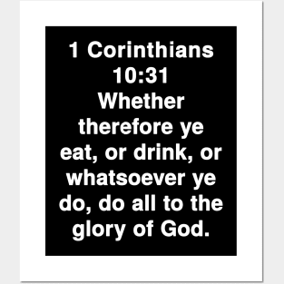 1 Corinthians 10:31  King James Version (KJV) Bible Verse Typography Posters and Art